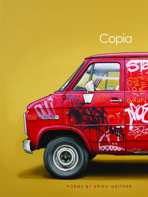 Title details for Copia by Erika  Meitner - Available